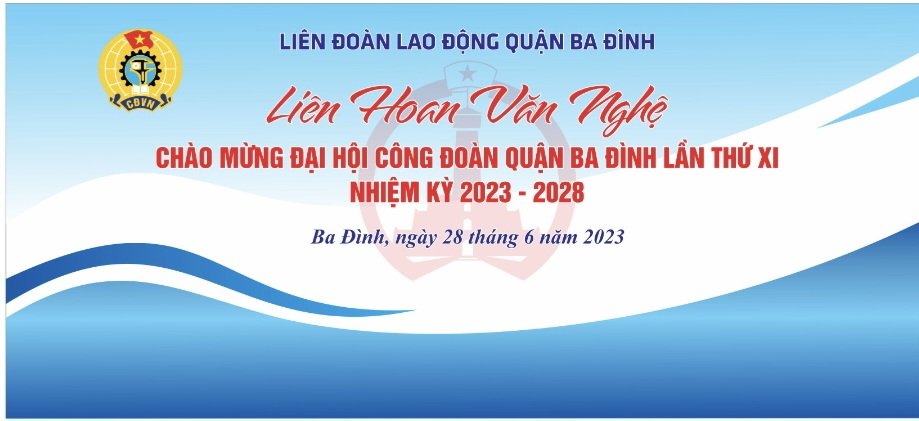 Trường THCS Nguyễn Tri Phương (Ba Đình) tham gia liên hoan văn nghệ chào mừng đại hội Công Đoàn quận Ba Đình lần thứ XI nhiệm kỳ 2023 - 2028